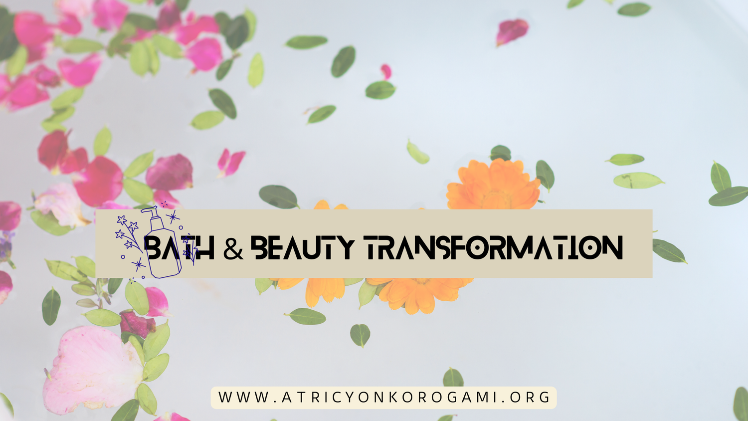 Bath & Beauty
